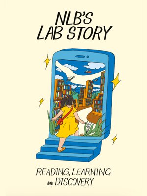 cover image of NLB's LAB Story: Reading, Learning and Discovery